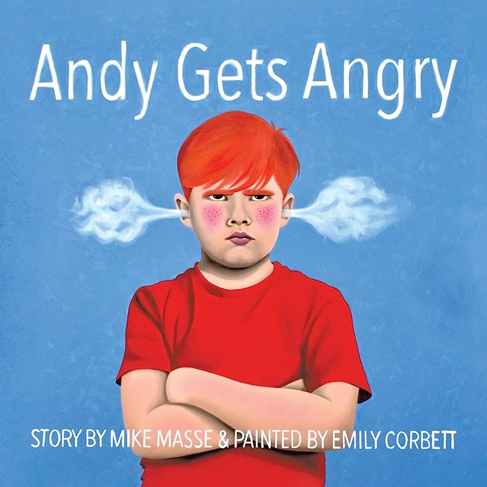 Andy Gets Angry book cover - an image of a boy with red hair and wearing a red shirt, standing crossed armed and smoke coming out of their ears
