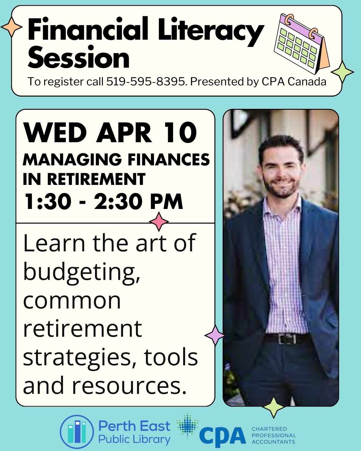 Managing Finances in Retirement - Graphic includes image of Luke MacLennan, the speaker for the program