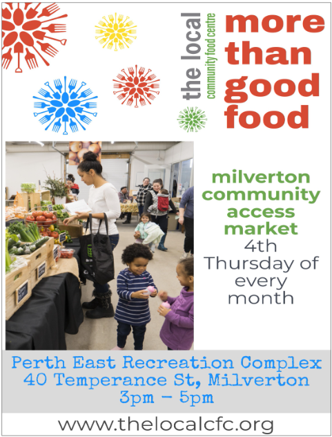 The local community food centre, more than good food. Milverton community access market. 4th Thursday of every month