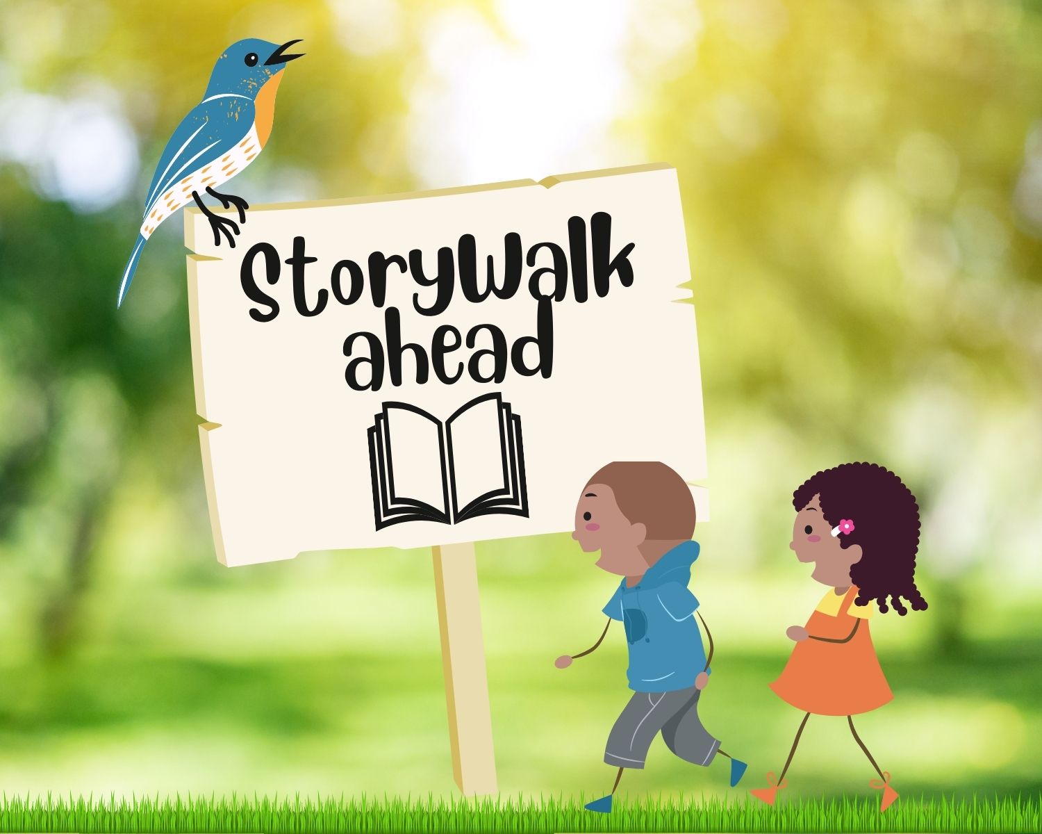 A pair of children walking towards a sign with the words "StoryWalk ahead"